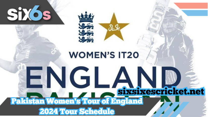 Pakistan Women's Tour of England 2024 Unleashes Betting Frenzy on Six6s Platform